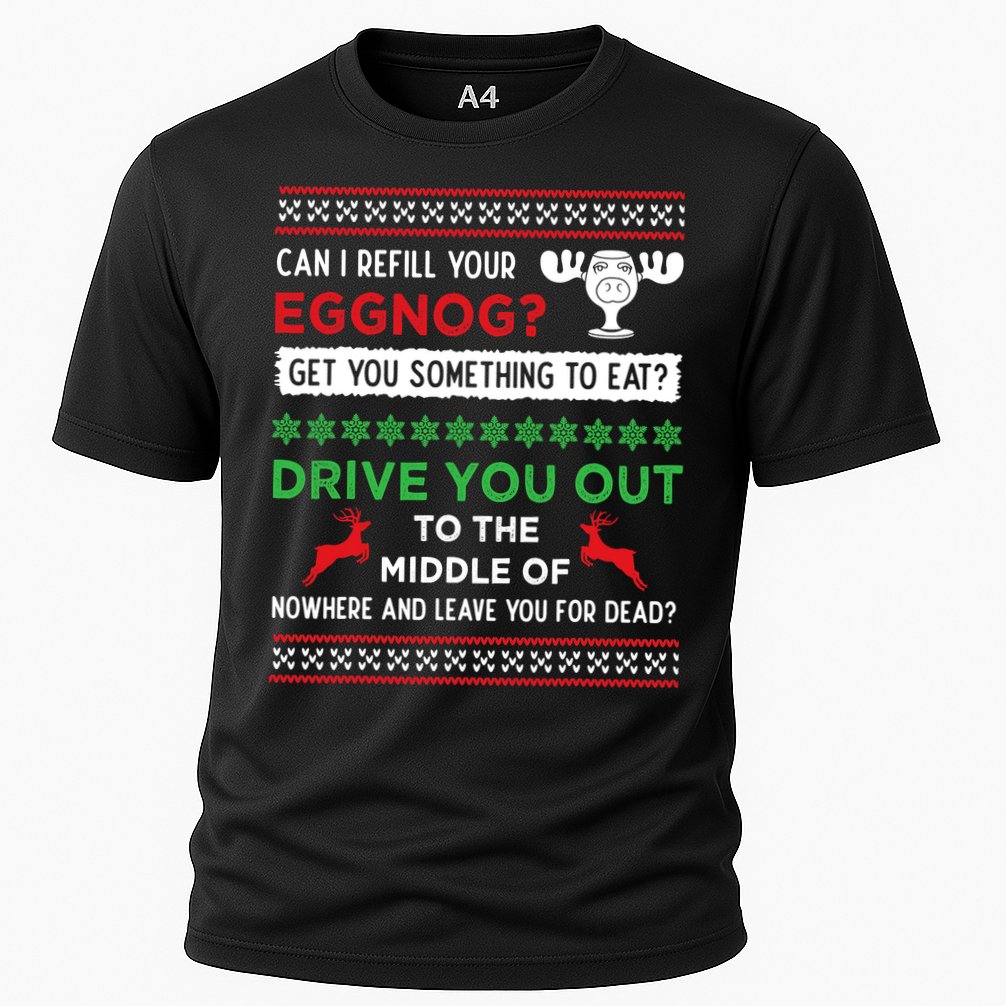 Can I Refill Your Eggnog Funny Christmas Vacation Quote Cooling Performance Crew T-Shirt