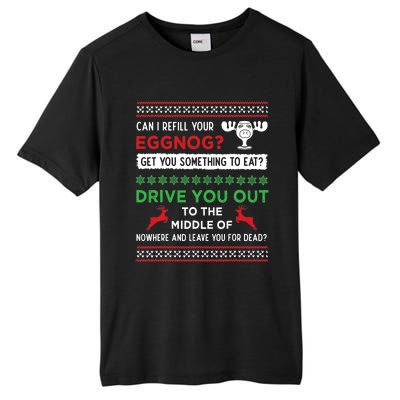 Can I Refill Your Eggnog Funny Christmas Vacation Quote Tall Fusion ChromaSoft Performance T-Shirt