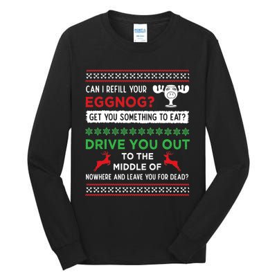 Can I Refill Your Eggnog Funny Christmas Vacation Quote Tall Long Sleeve T-Shirt