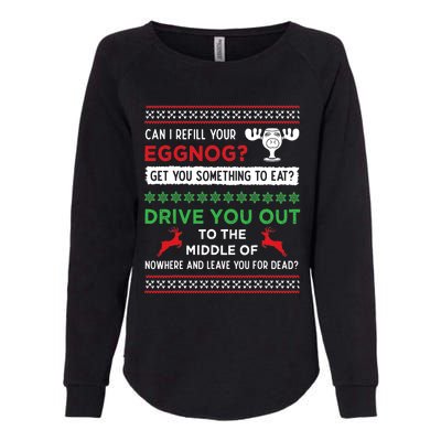 Can I Refill Your Eggnog Funny Christmas Vacation Quote Womens California Wash Sweatshirt