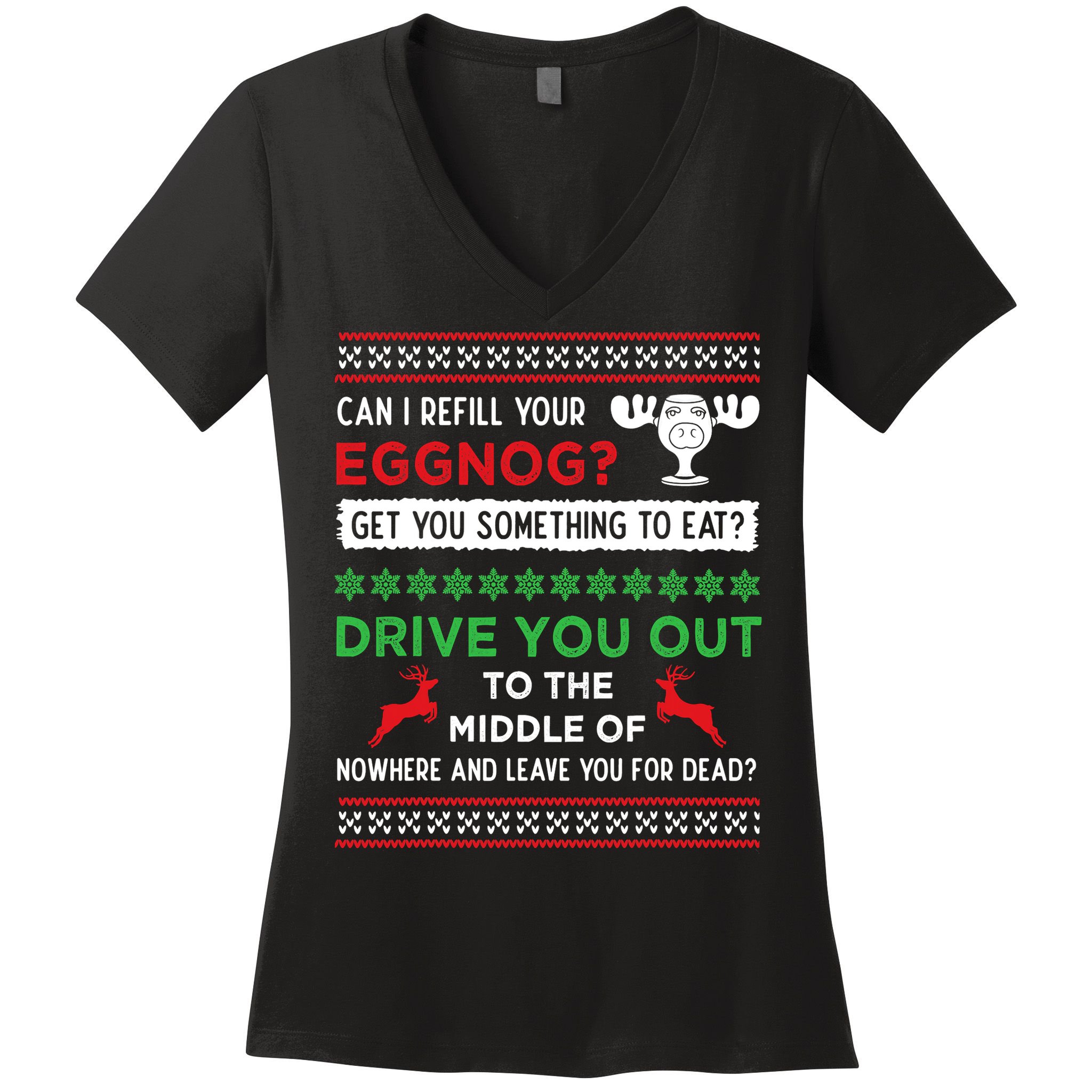 Can I Refill Your Eggnog Funny Christmas Vacation Quote Women's V-Neck T-Shirt