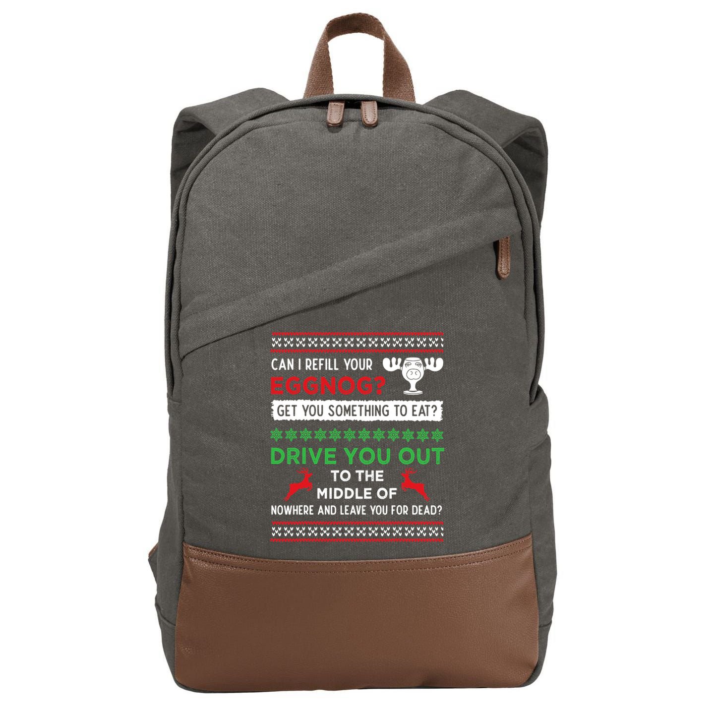 Can I Refill Your Eggnog Funny Christmas Vacation Quote Cotton Canvas Backpack