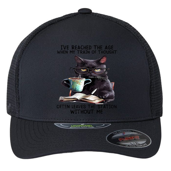 Cat Ive Reached The Age When My Train Of Thought Flexfit Unipanel Trucker Cap