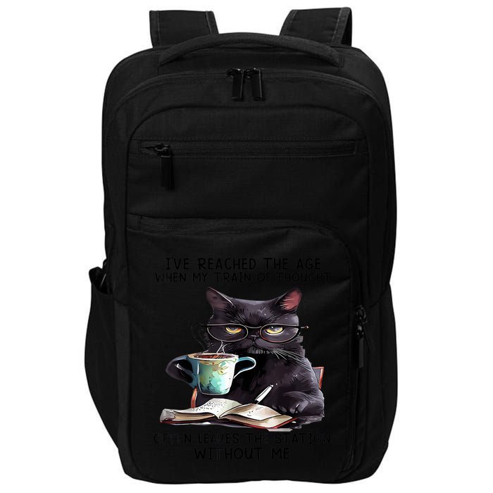 Cat Ive Reached The Age When My Train Of Thought Impact Tech Backpack