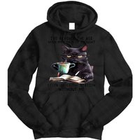 Cat Ive Reached The Age When My Train Of Thought Tie Dye Hoodie