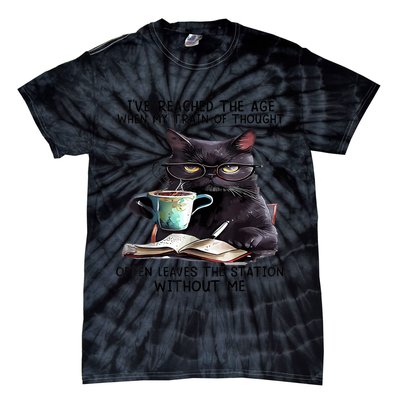 Cat Ive Reached The Age When My Train Of Thought Tie-Dye T-Shirt