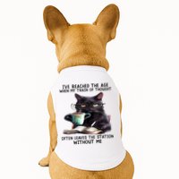 Cat Ive Reached The Age When My Train Of Thought Doggie Tank