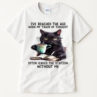 Cat Ive Reached The Age When My Train Of Thought Tall T-Shirt