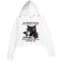 Cat Ive Reached The Age When My Train Of Thought Crop Fleece Hoodie