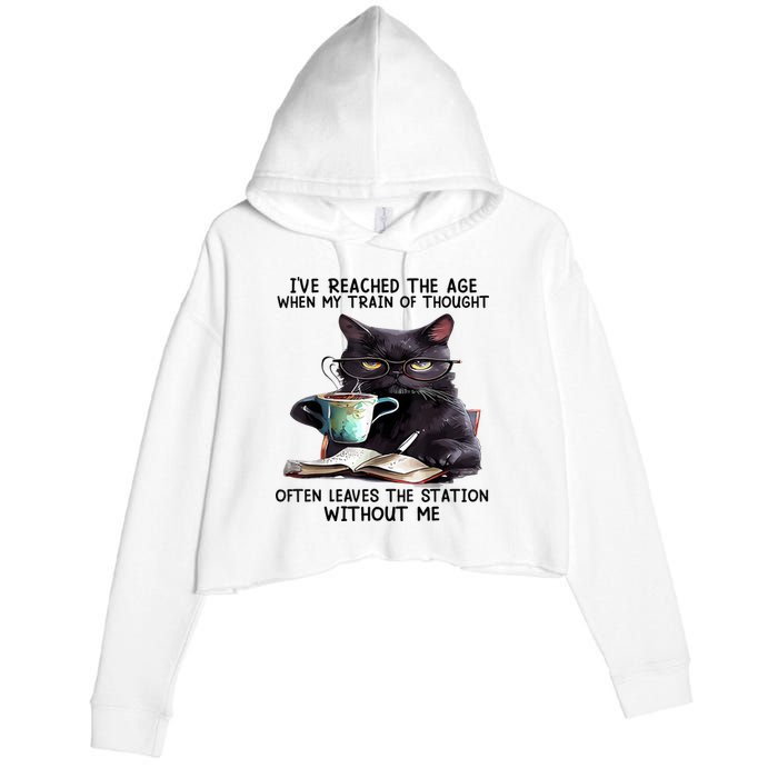 Cat Ive Reached The Age When My Train Of Thought Crop Fleece Hoodie