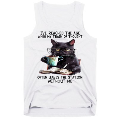 Cat Ive Reached The Age When My Train Of Thought Tank Top