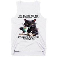 Cat Ive Reached The Age When My Train Of Thought Tank Top