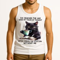 Cat Ive Reached The Age When My Train Of Thought Tank Top