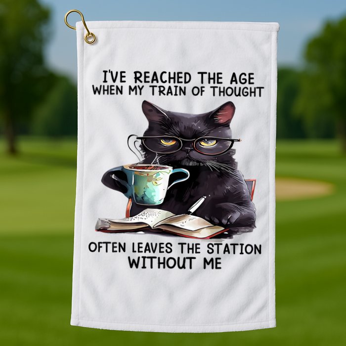 Cat Ive Reached The Age When My Train Of Thought Golf Towel