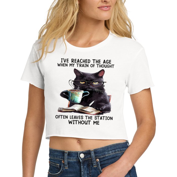 Cat Ive Reached The Age When My Train Of Thought Crop Top