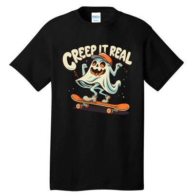 Creep It Real Halloween Tall T-Shirt