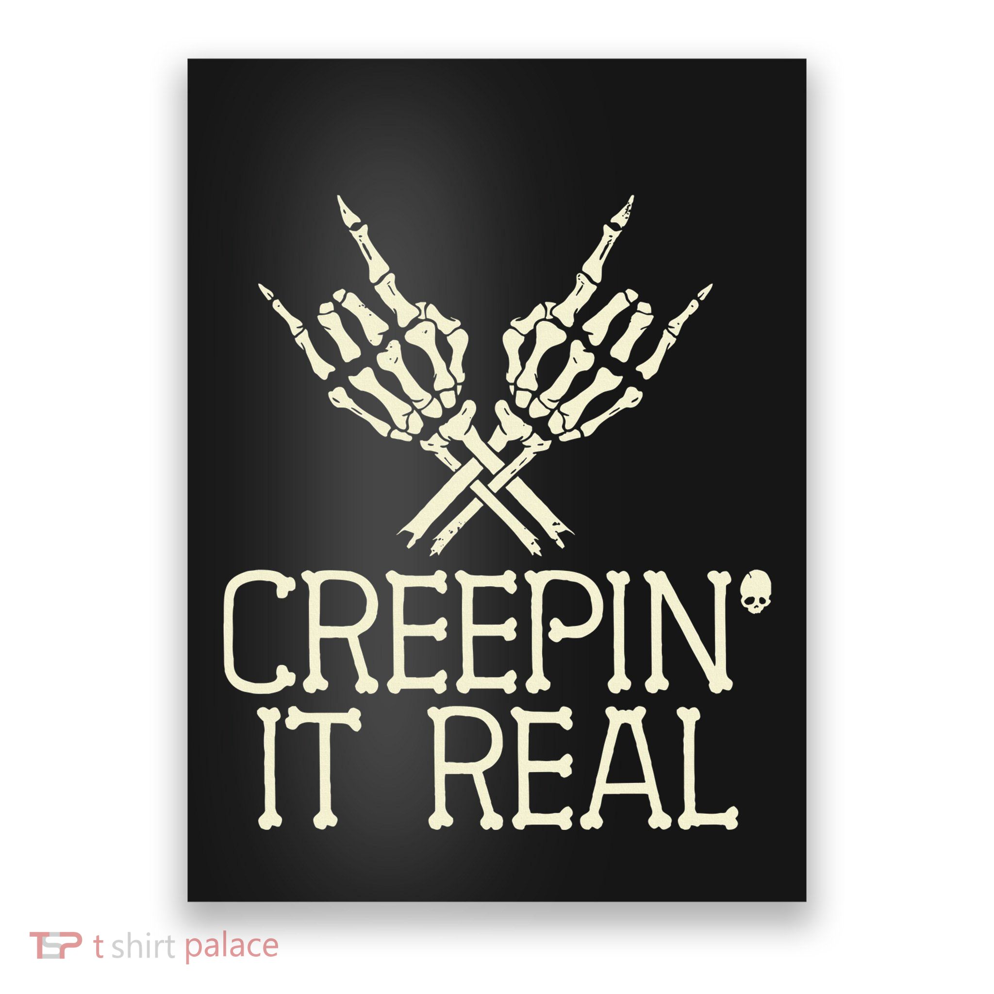 Creepin' It Real Funny Halloween Skeleton Poster