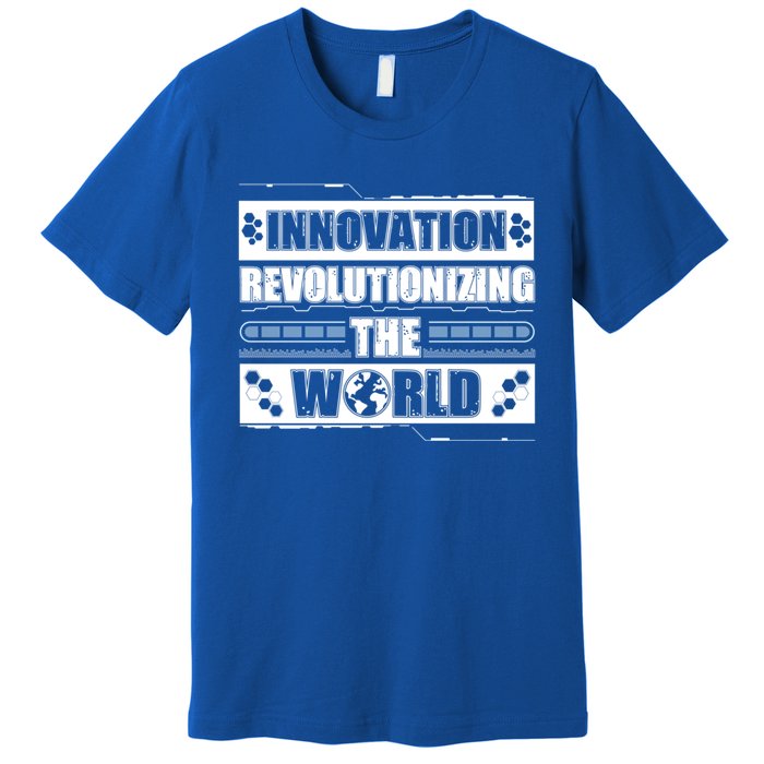 Cool Innovation Revolutionizing The World A Future Inventor Gift Premium T-Shirt