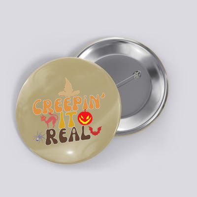 Creepin It Real Spooky Halloween Design Button