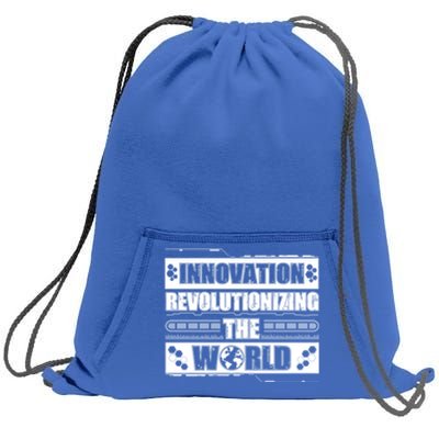 Cool Innovation Revolutionizing The World A Future Inventor Gift Sweatshirt Cinch Pack Bag