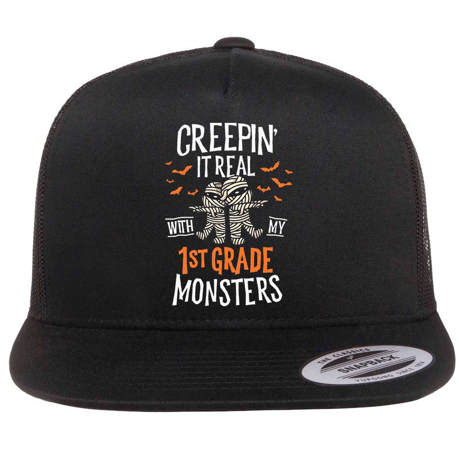 Creepin It Real With My 1st Grade Monsters Halloween Teacher Flat Bill Trucker Hat