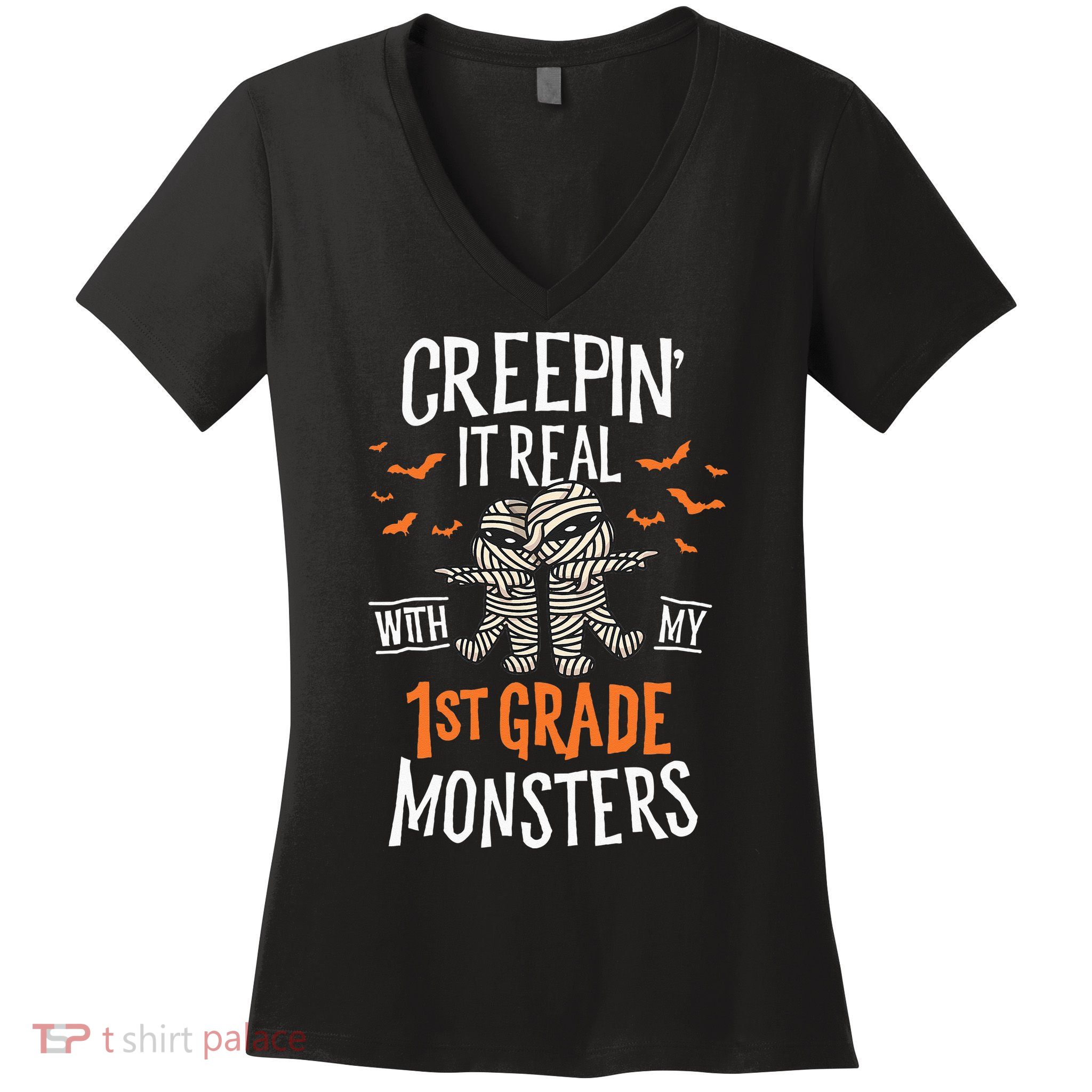 Creepin It Real With My 1st Grade Monsters Halloween Teacher Women's V-Neck T-Shirt
