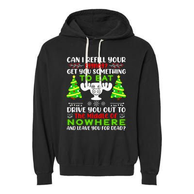 Can I Refill Your Eggnog Funny Christmas Vacation Quote Garment-Dyed Fleece Hoodie