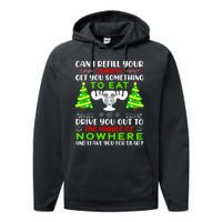 Can I Refill Your Eggnog Funny Christmas Vacation Quote Performance Fleece Hoodie