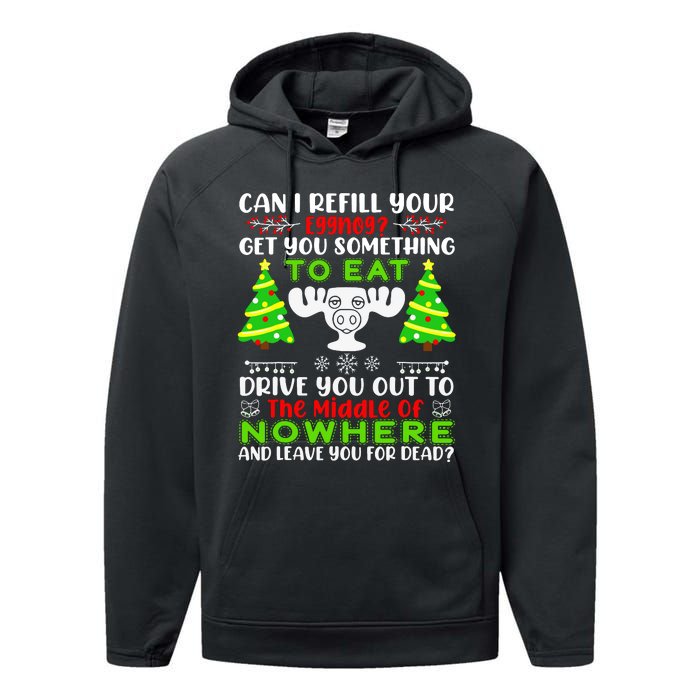 Can I Refill Your Eggnog Funny Christmas Vacation Quote Performance Fleece Hoodie