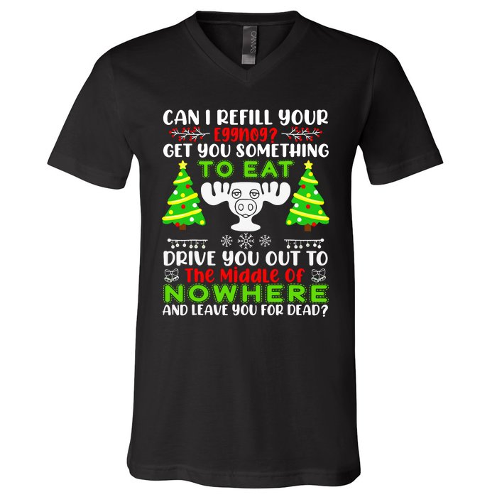 Can I Refill Your Eggnog Funny Christmas Vacation Quote V-Neck T-Shirt