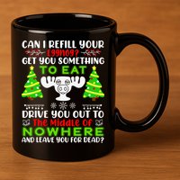 Can I Refill Your Eggnog Funny Christmas Vacation Quote 11oz C Handle Ceramic Mug