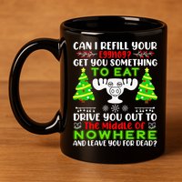 Can I Refill Your Eggnog Funny Christmas Vacation Quote 11oz C Handle Ceramic Mug