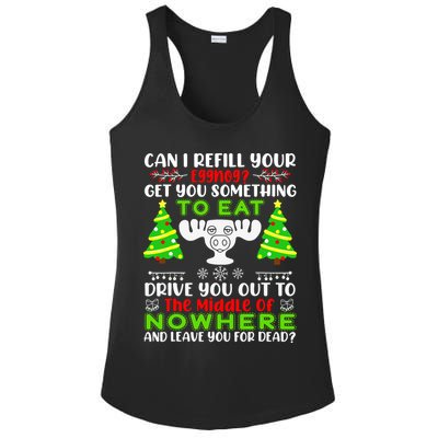 Can I Refill Your Eggnog Funny Christmas Vacation Quote Ladies PosiCharge Competitor Racerback Tank