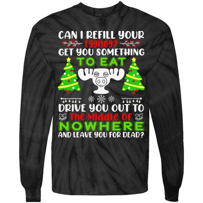 Can I Refill Your Eggnog Funny Christmas Vacation Quote Tie-Dye Long Sleeve Shirt