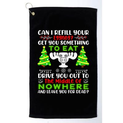 Can I Refill Your Eggnog Funny Christmas Vacation Quote Platinum Collection Golf Towel