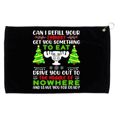 Can I Refill Your Eggnog Funny Christmas Vacation Quote Grommeted Golf Towel