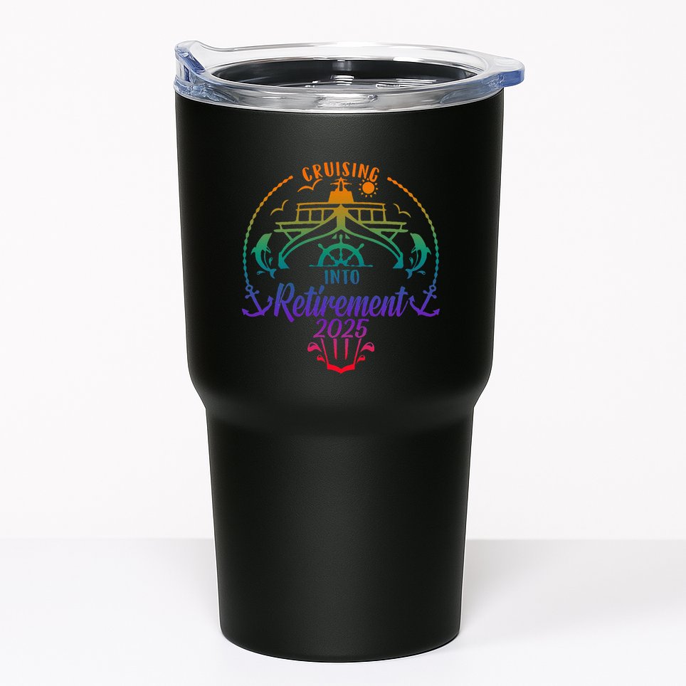 Cruising Into Retirement 2025 Retired Cruising Vacation Trip Tumbler