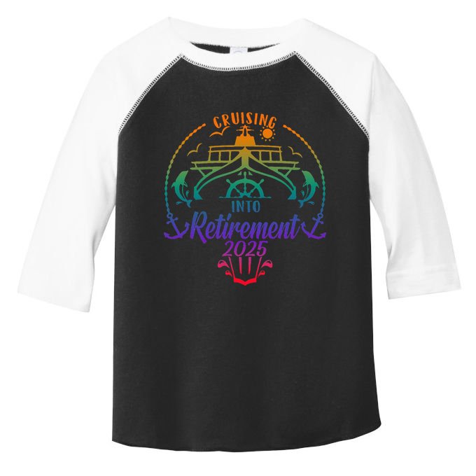 Cruising Into Retirement 2025 Retired Cruising Vacation Trip Toddler Fine Jersey T-Shirt