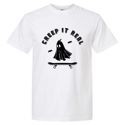 Creep It Real Skateboard Ghost Skateboarding Halloween Garment-Dyed Heavyweight T-Shirt