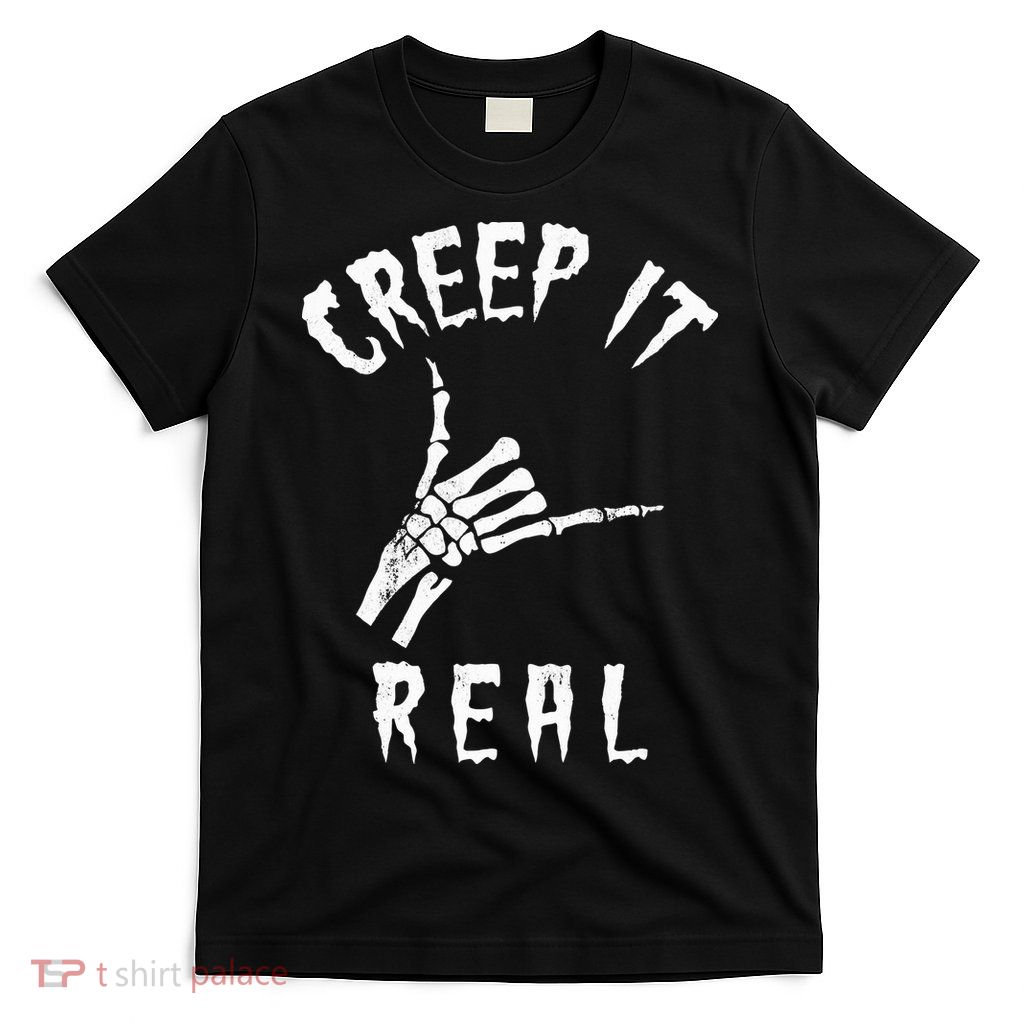 Creep It Real Skeleton Hand Shaka T-Shirt