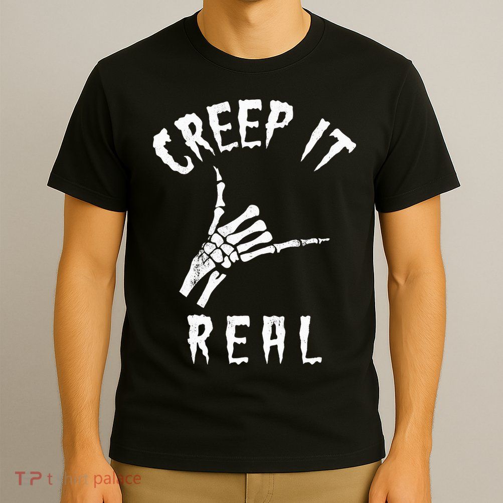 Creep It Real Skeleton Hand Shaka T-Shirt