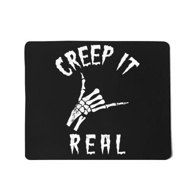 Creep It Real Skeleton Hand Shaka Mousepad