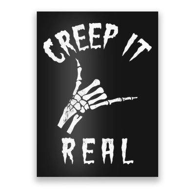 Creep It Real Skeleton Hand Shaka Poster