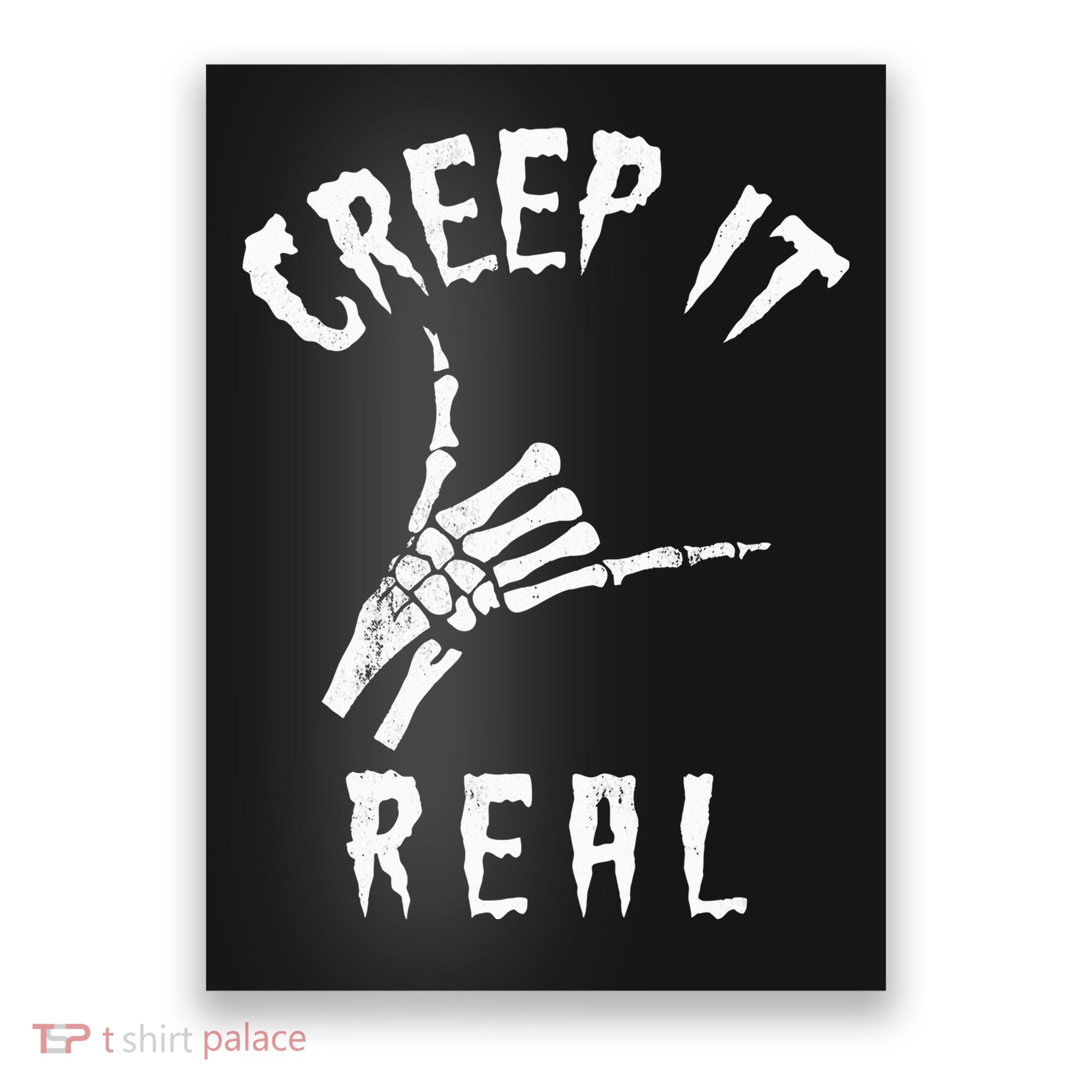 Creep It Real Skeleton Hand Shaka Poster