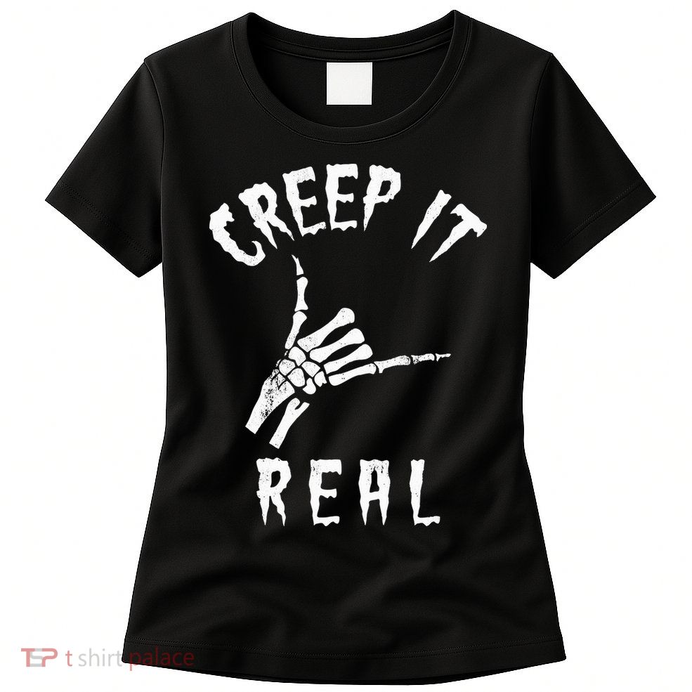 Creep It Real Skeleton Hand Shaka Womens T-Shirt