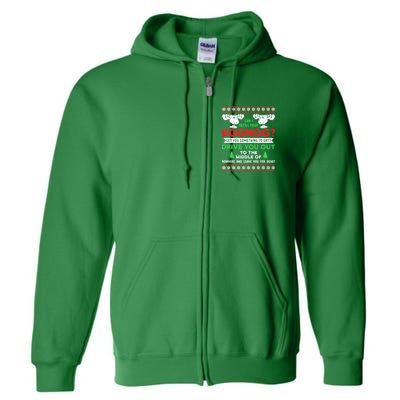 Can I Refill Your Eggnog - Family Christmas Vacation Quote Full Zip Hoodie