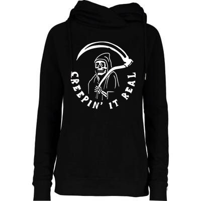 Creepin It Real Grim Reaper Halloween Womens Funnel Neck Pullover Hood