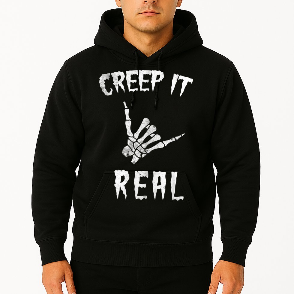 Creep It Real Hoodie