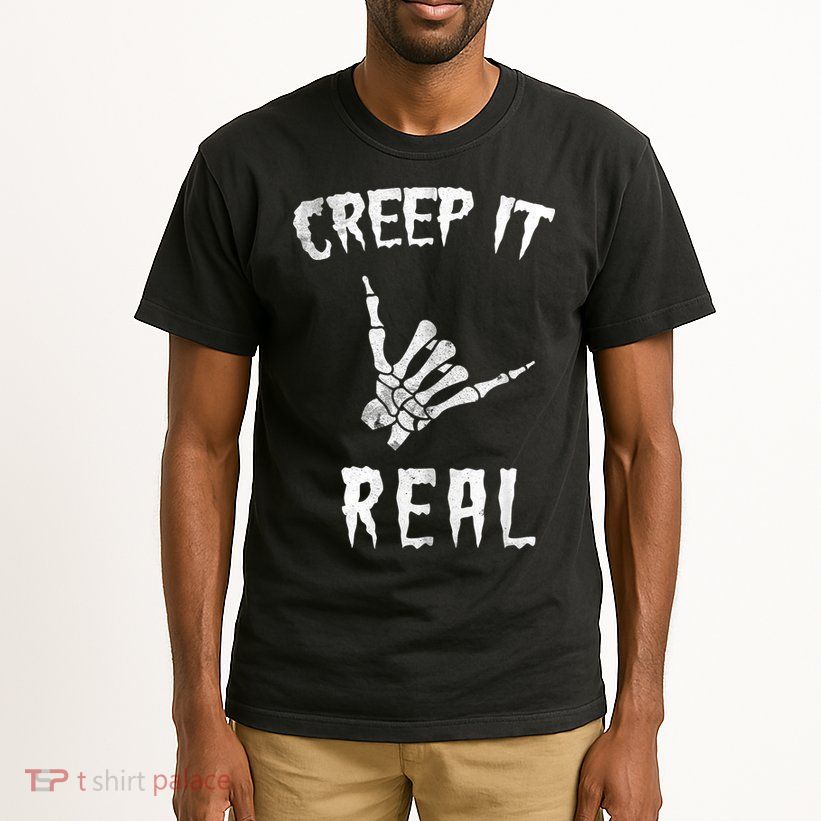 Creep It Real Tall T-Shirt