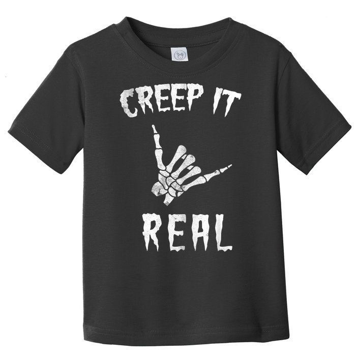 Creep It Real Toddler T-Shirt